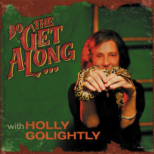 Holly Golightly - Do The Get Along Vinyl Record