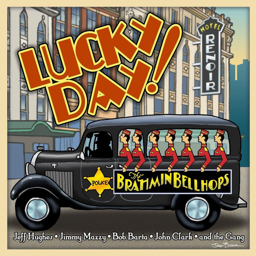 the album cover for Brahmin Bellhops - Lucky Day