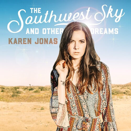Karen Jonas - The Southwest Sky And Other Dreams Vinyl Record