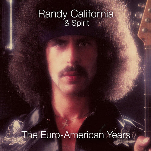 California,randy & Spirit - Euro-american Years - Music CD