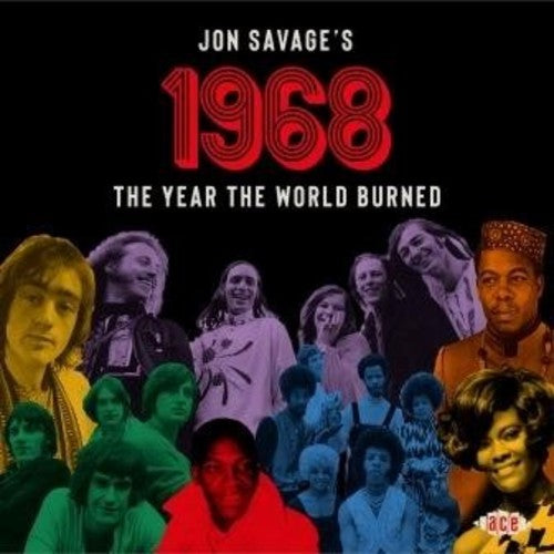 Jon Savage's 1968: The Year The World Burned / Var - Jon Savage's 1968: The Year The World Burned / Var - Music CD