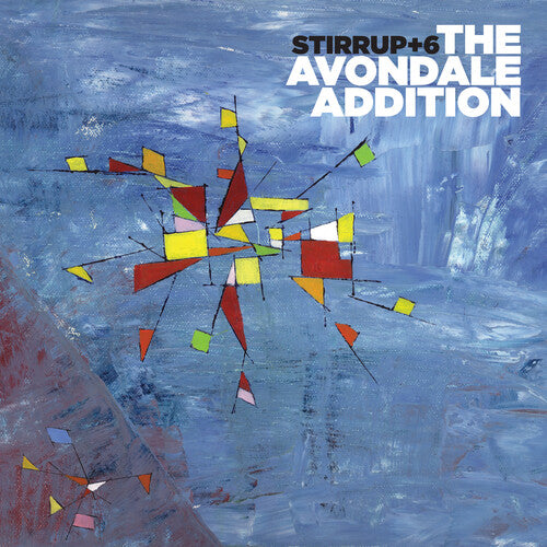Stirrup +6 - Avondale Addition - Music CD