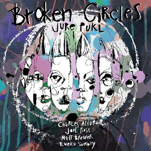 Pukl,jure - Broken Circles - Vinyl Record