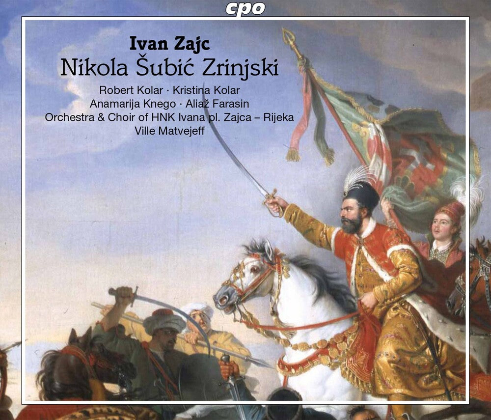 the album cover for Zajc / Rijeka Opera Choir / Matvejeff - Nikola Subic Zriinjski