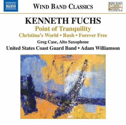 Fuchs / Us Coast Guard Band / Case - Point Of Tranquility - Music CD