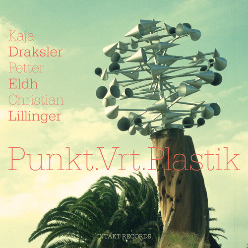 Draksler,kaja - Punkt Vrt Plastik - Music CD