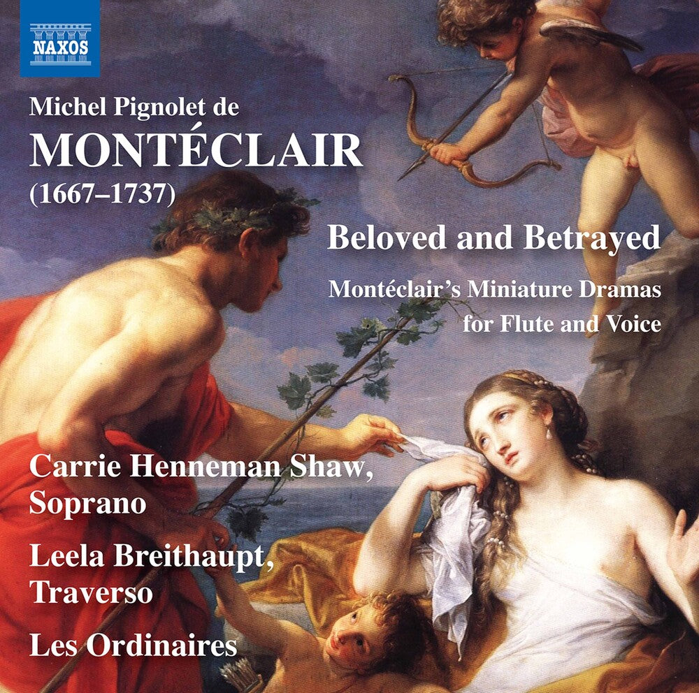 the album cover for Monteclair / Shaw / Les Ordinaires - Beloved & Betrayed