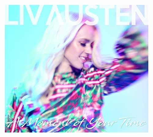 Austen,liv - Moment Of Your Time - Music CD