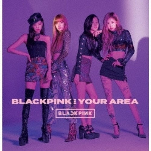 the album cover for BLACKPINK - Blackpink In Your Area