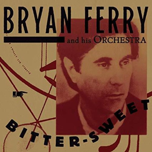 Bryan Ferry - Bitter-sweet Vinyl Record