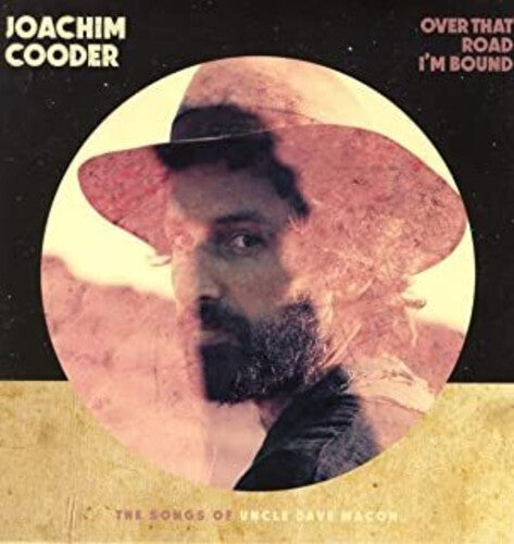 Joachim Cooder - Over That Road I'm Bound Vinyl Record