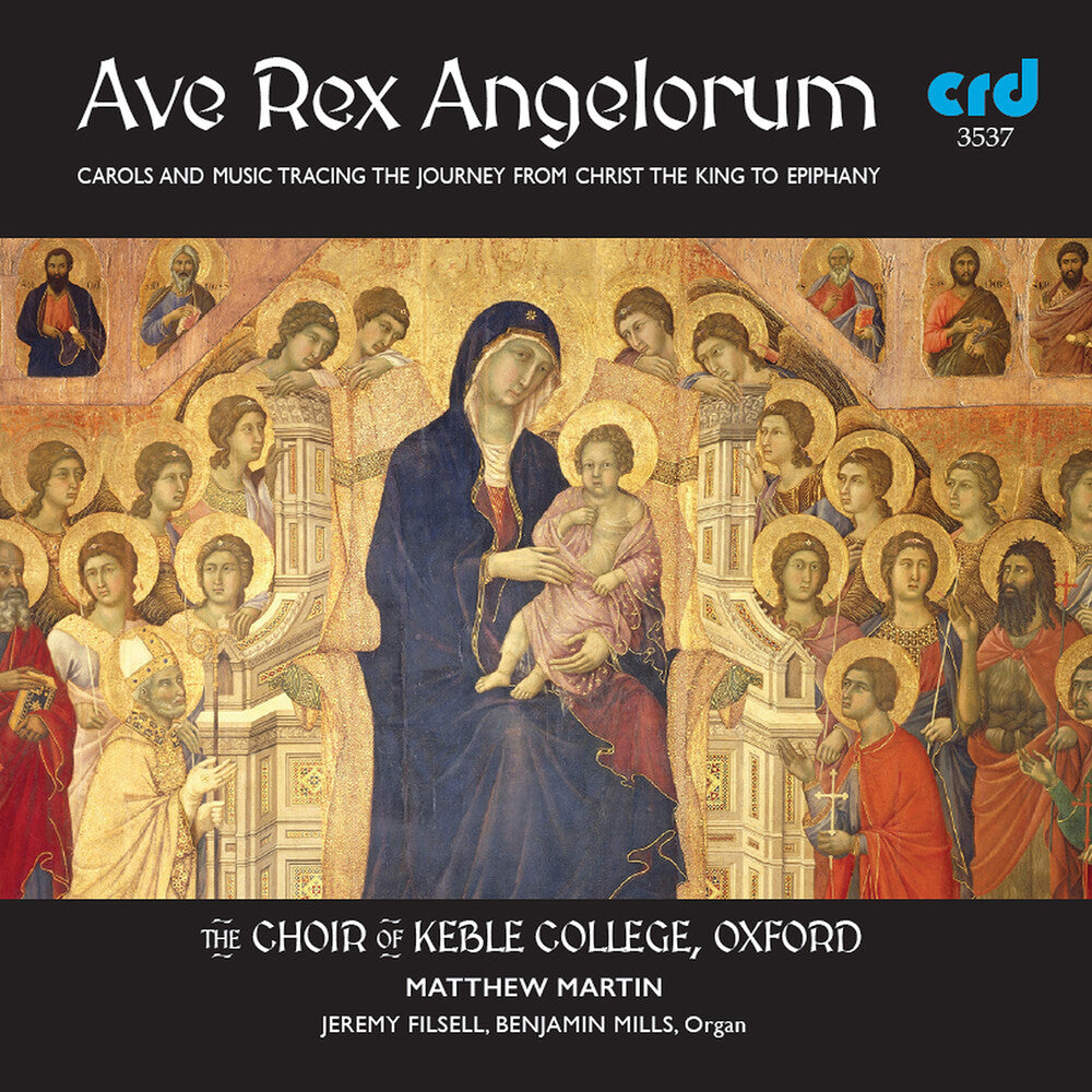 Ave Rex Angelorum Music CD