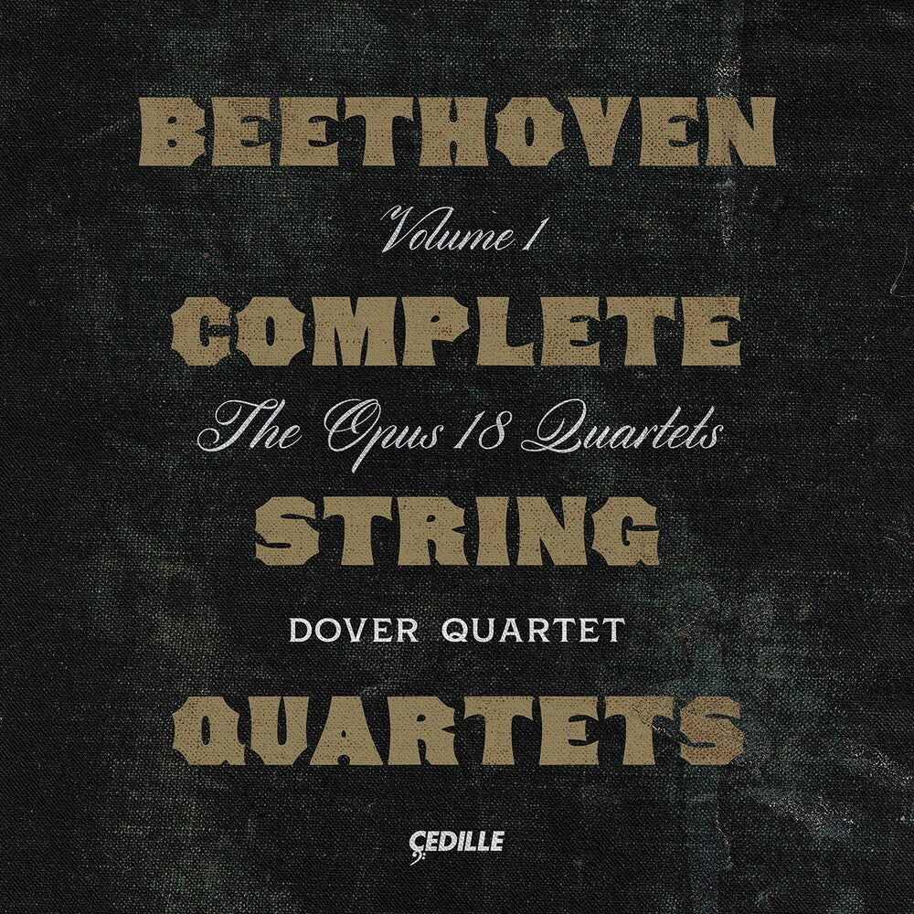 the album cover for Beethoven / Dover Quartet - Complete String Quartets 1