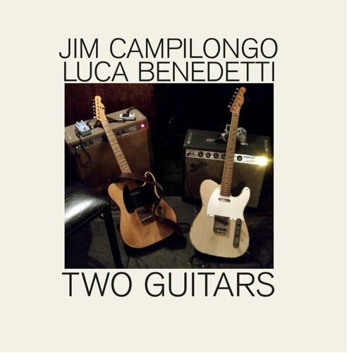 Jim Campilongo - Two Guitars Vinyl Record