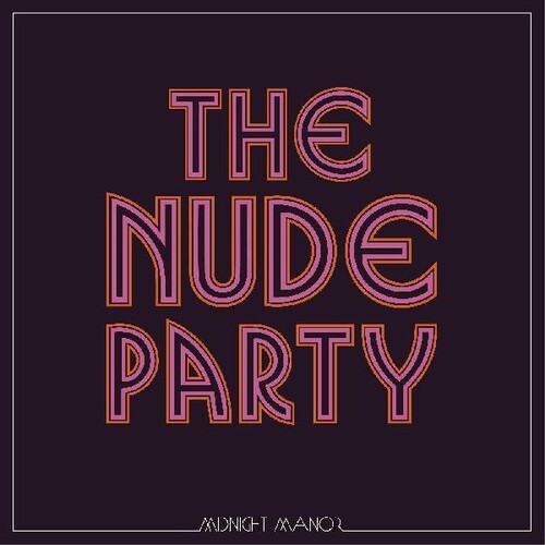 Nude Party - Midnight Manor - Music CD