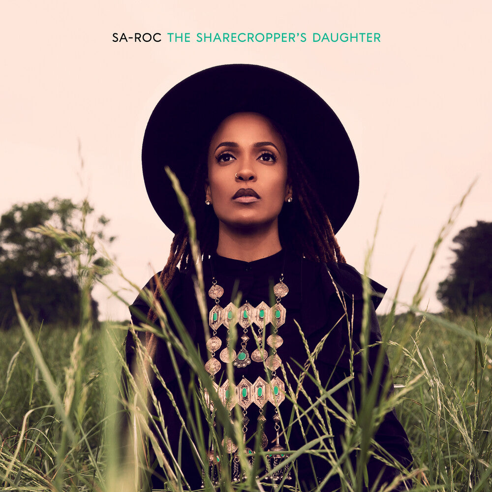 the album cover for Sa-Roc - The Sharecropper's Daughter