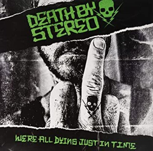Death By Stereo - We're All Dying Just In Time - Vinyl Record