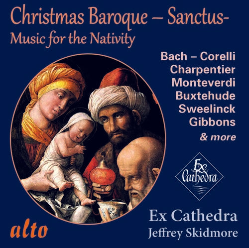 the album cover for Ex Cathedra Chamber Choice & Baroque Orchestra - Baroque Christmas: Sanctus