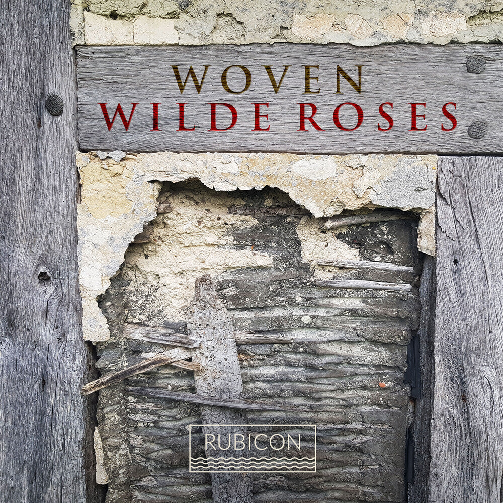 the album cover for Wild Roses - Woven