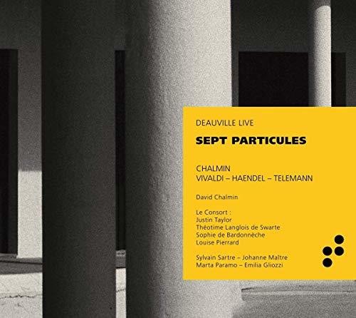 Handel / Chalmin - Sept Particules - Music CD