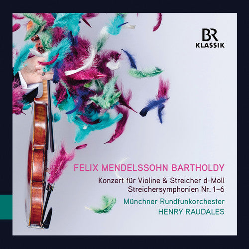 the album cover for Bartholdy / Raudales - Konzert Fur Violine & Streichorchester D-Moll