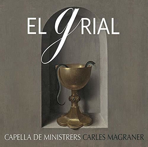 Magraner / Capella De Ministrers - Grial - Music CD