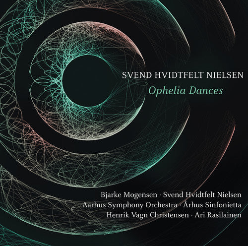 Nielsen / Mogensen - Ophelia Dances - Music CD