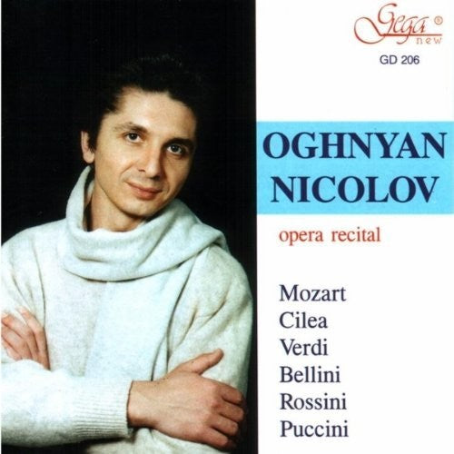 the album cover for Oghnyan Nicolov - Opera Recital