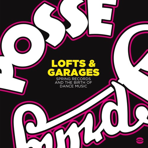 Lofts & Garages: Spring Records & The Birth Of Dance Music / Various Vinyl Record