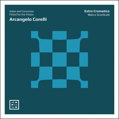 Corelli / Scorticati - Solos & Concertos Fitted For The Flutes - Music CD