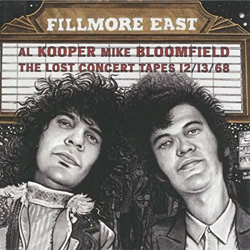 the album cover for Al Kooper / Bloomfield,Mike - Fillmore East Lost Concert Tapes