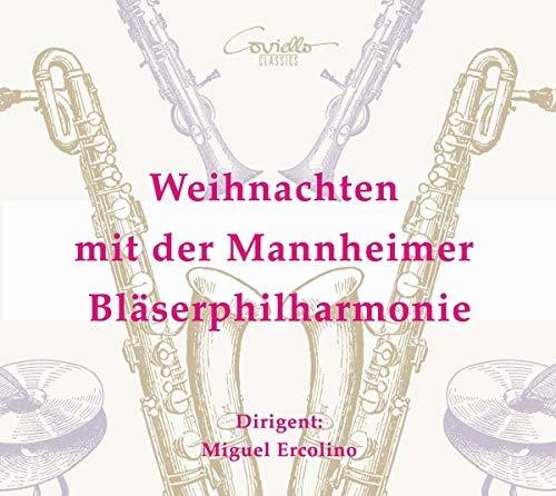 the album cover for Anderson / Mannheimer Blaserphilharmonie - Weihnachten Mit Der Mannheimer Blaserphilharmonie