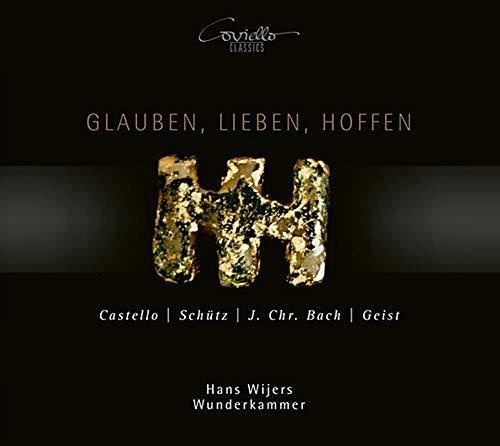the album cover for J Bach C / Wijers / Ensemble Wunderkammer - Glauben / Lieben / Hoffen