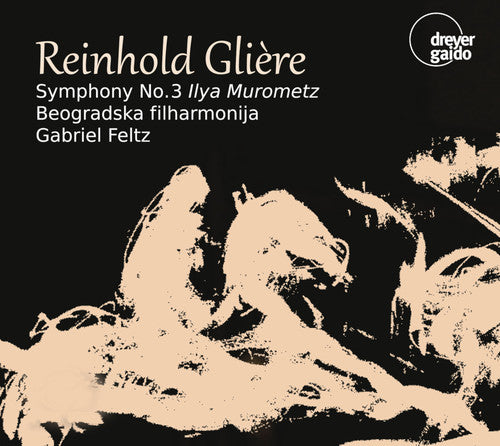 the album cover for Gliere / Beogradska Filharmonija - Symphony 3 in B Minor 42