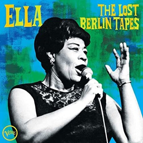 Ella Fitzgerald - Ella: The Lost Berlin Tapes Vinyl Record