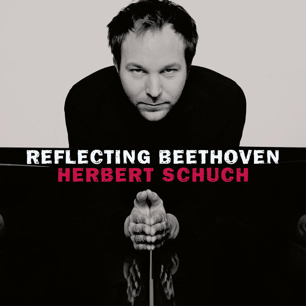the album cover for Beethoven / Schuch - Reflecting Beethoven