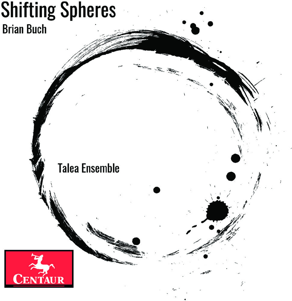 the album cover for Buch / Talea Ensemble - Shifting Spheres