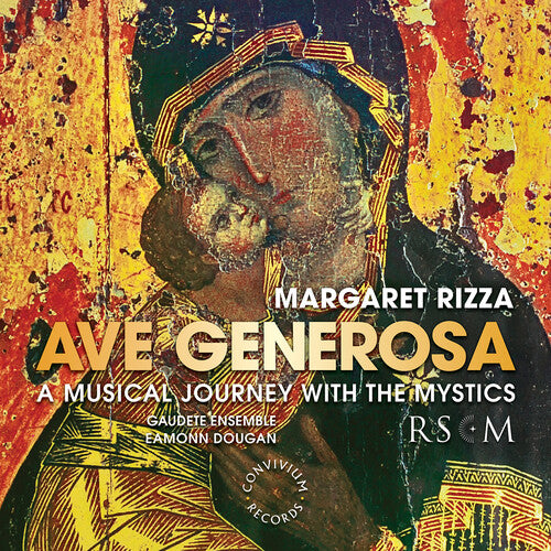 Rizza / Gaudete Ensemble / Dougan - Ave Generosa - Music CD