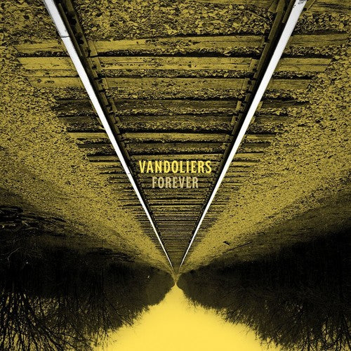 Vandoliers - Forever - Vinyl Record