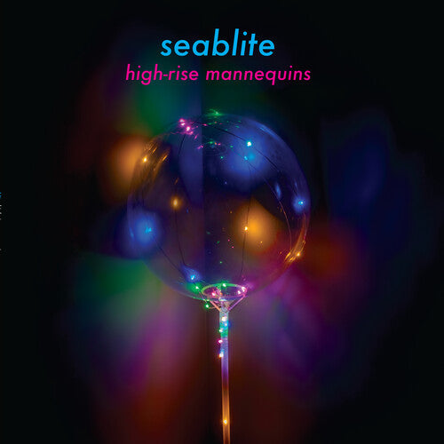 Seablite - High Rise Mannequins Vinyl Record