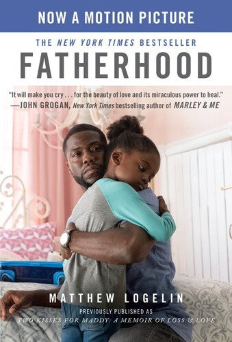 Logelin,matt - Fatherhood Media Tie In - Books