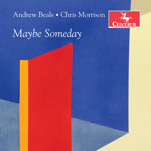 Beals,andrew / Morrison,chris - Maybe Someday - Music CD