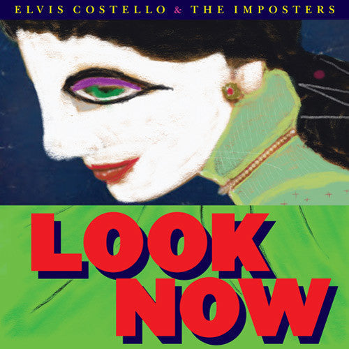 Elvis Costello & The Imposters - Look Now Vinyl Record