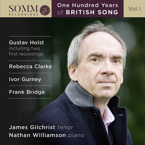Bridge / Gilchrist / Williamson - One Hundred Years 1 - Music CD