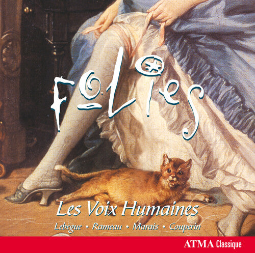 Voix Humaines / Marais / Lebegue / Couperin - Folies - Music CD