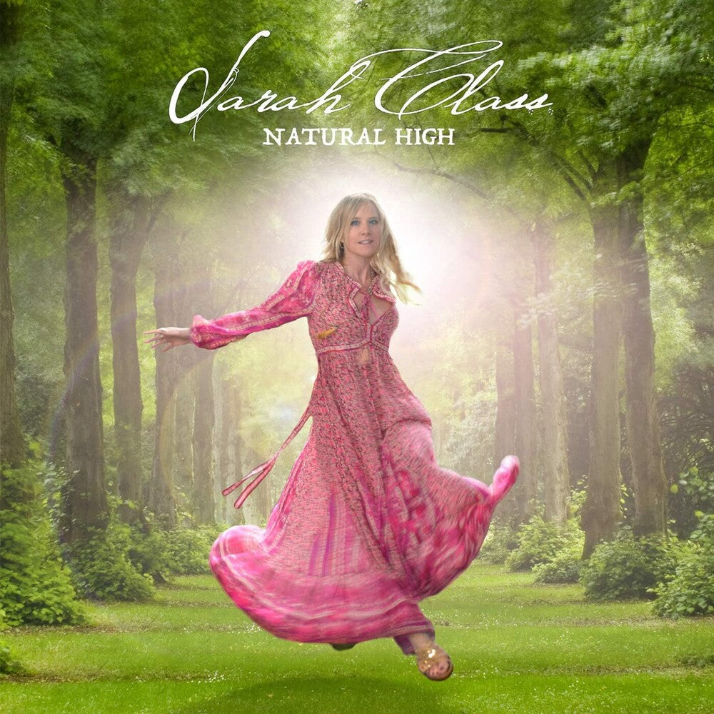 the album cover for Sarah Class - Natural High