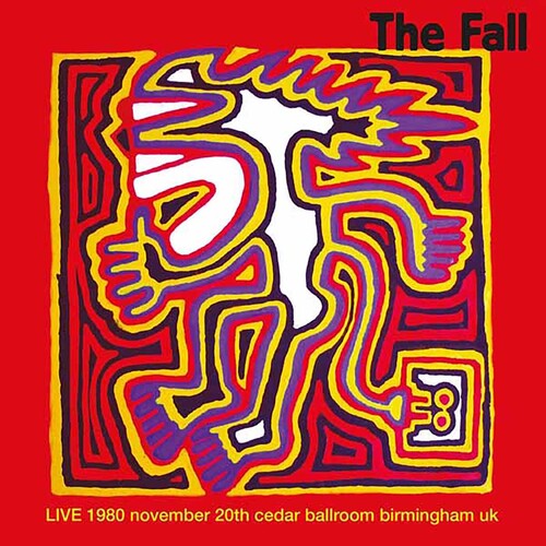 Fall - Live At Cedar Ballroom, Birmingham 20/11/80 - Vinyl Record