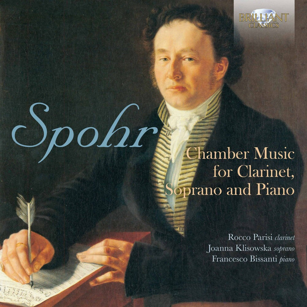 the album cover for Spohr / Klisowska / Bissanti - Chamber Music