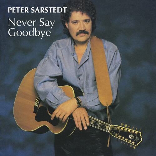 Sarstedt,peter - Never Say Goodbye - Music CD
