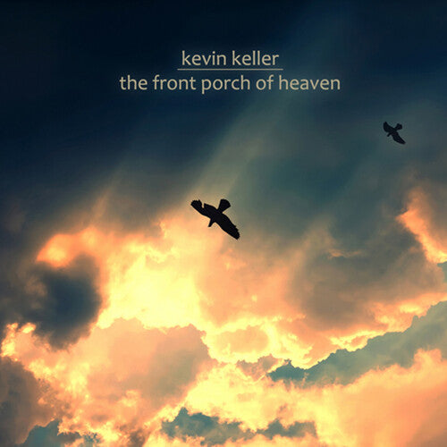 Keller - Front Porch Of Heaven - Music CD